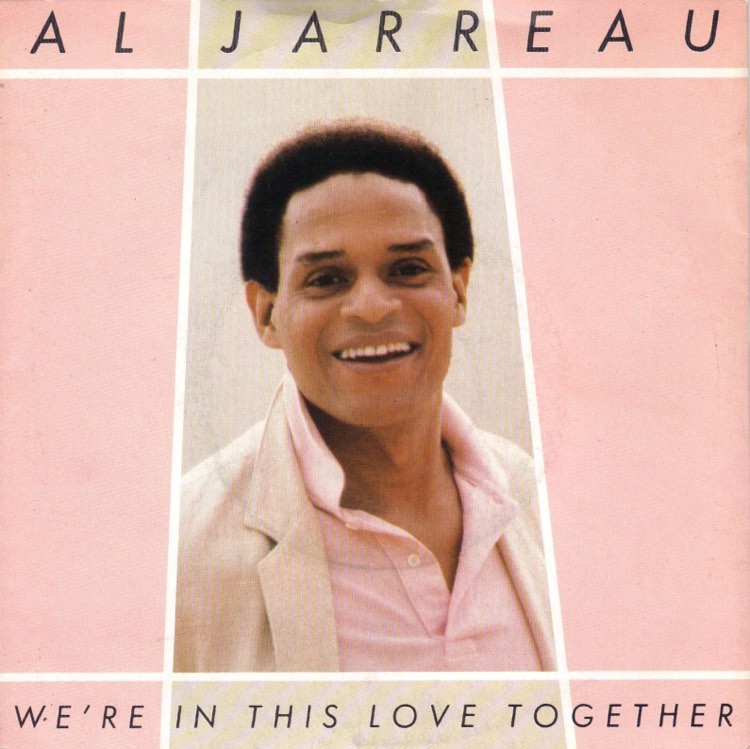 Al Jarreau, 'We're In This Love Together'