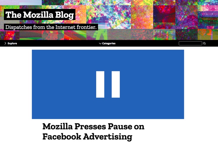 Mozilla blog post officially announcing a 'pause' on Facebook advertising.