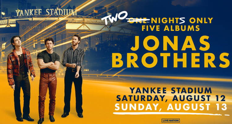 Jonas Brothers Yankee Stadium