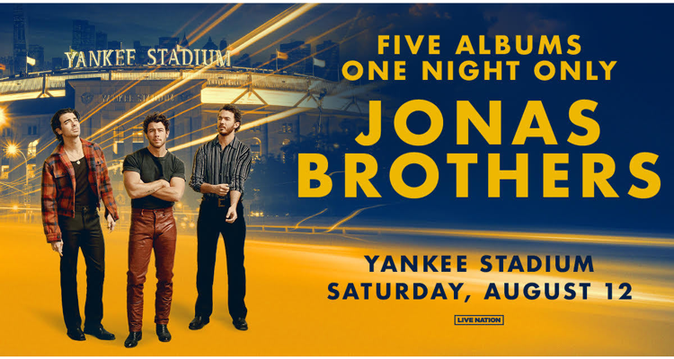 Jonas Brothers Yankee Stadium