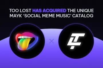 Too Lost acquires MAYK